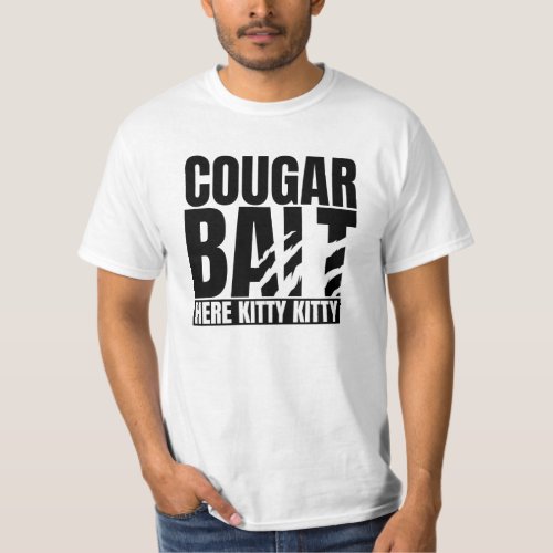 Cougar bait t shirt