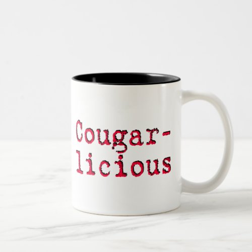 Cougar_licious Two_Tone Coffee Mug
