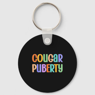 Cougar Puberty Midlife Funny Menopause Perimenopau Keychain