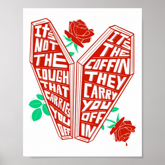 Cough Coffin Roses Color Art Poster (Front)