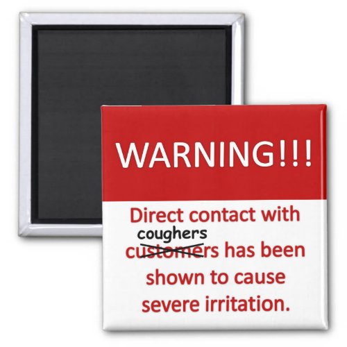 Cough Warning Magnet