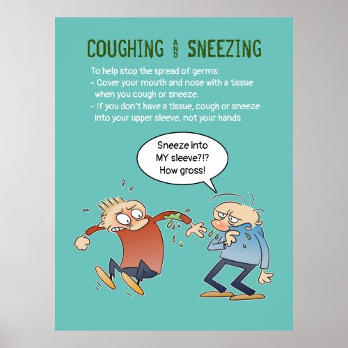 Coughing And Sneezing In Your Sleeve Health Tip Poster