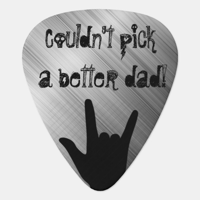 Couldnt pick a better dad in silver metal (Front)