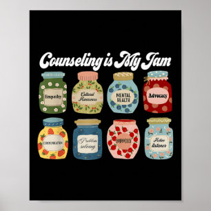 Counseling Is My Jam, Counselor Grad, School Psych Poster