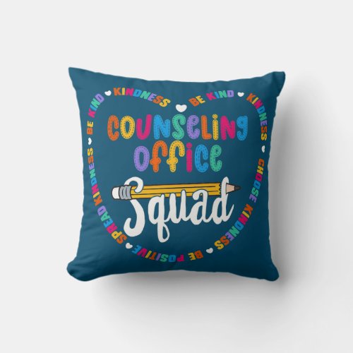 Counseling Office Squad Be kind School Counseling Throw Pillow