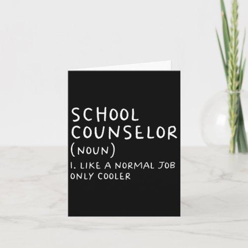 Counselor Definition Fun Back To School First Day  Card