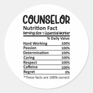 Counselor Nutrition Facts School Counseling Gift Classic Round Sticker
