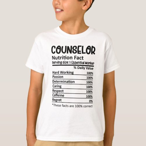 Counselor Nutrition Facts School Counseling Gift T_Shirt