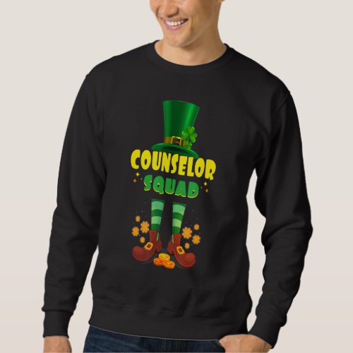 Counselor Squad  Funny Irish St Patrick Day Sweatshirt