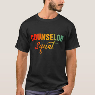 Counselor Squad Team First Day Of School Counselor T-Shirt