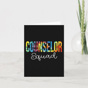 Counselor Squad Tie Dye Appreciation Day Back To S Card