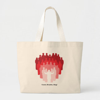 Count, Breathe, Sing! Large Tote Bag