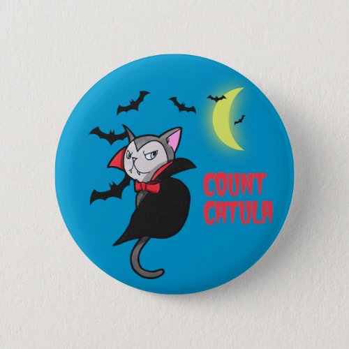 Count Catula  Cute Halloween Cat Pun Illustration Pinback Button
