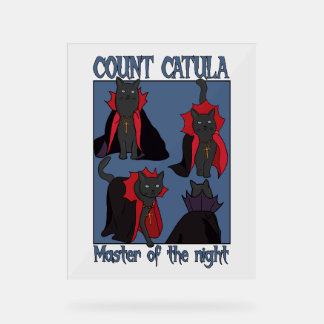 Count Catula Master of the Night Acrylic Sign