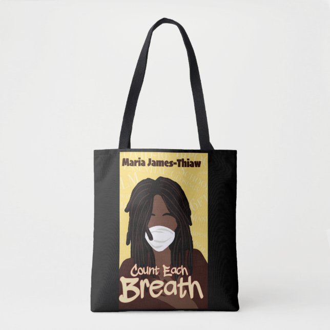 Count Each Breath  Tote Bag (Front)