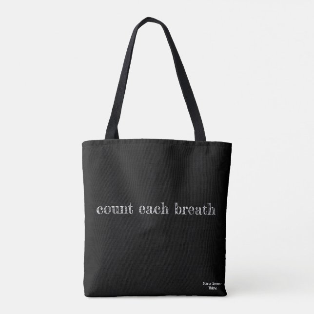 Count Each Breath  Tote Bag (Back)