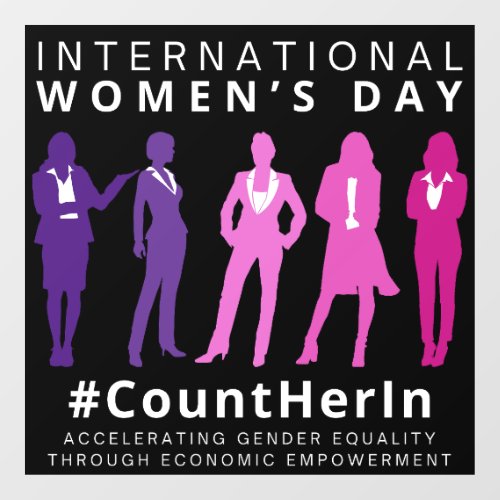 Count Her In International Womens Day  Window Cling