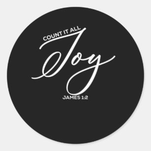 Count It All Joy - James 1:2 Bible Classic Round Sticker