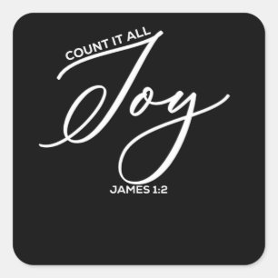 Count It All Joy - James 1:2 Bible Square Sticker