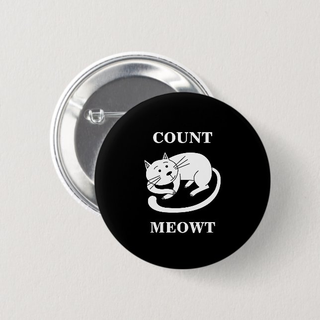 Count Meowt Kitty Funny Cat Pun Button (Front & Back)