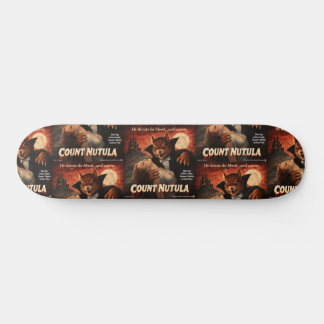 Count Nutula Retro Movie Parody Skateboard