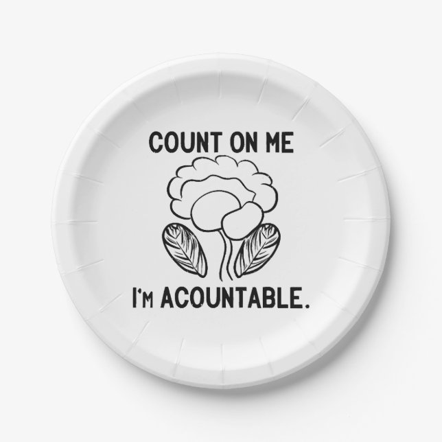 Count on me, I'm accountable Paper Plates (Front)