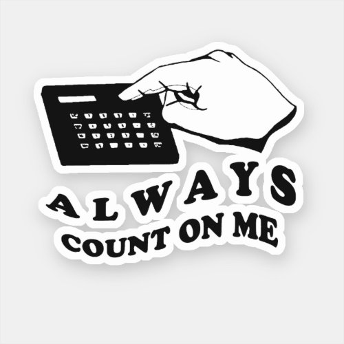 Count on me sticker