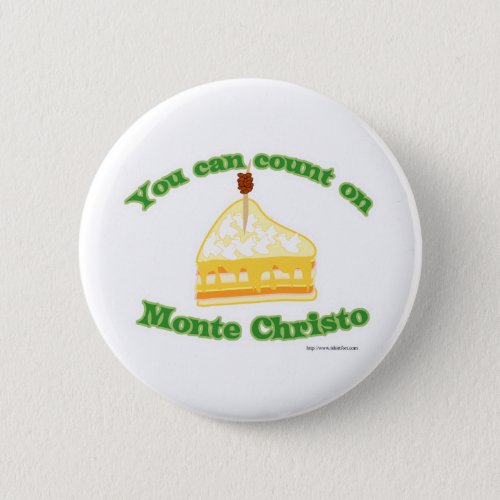 Count on Monte Christo Button