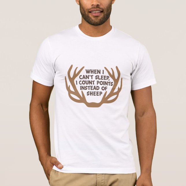Count points on Antlers/Rack funny for hunter T-Shirt (Front)