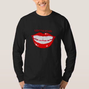 Count The Smiles Smiling Red Lips T-Shirt