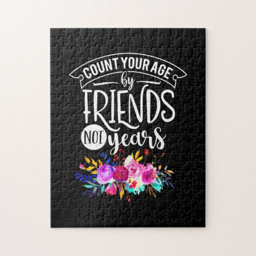 Count Your Age By Friends Jigsaw Puzzle