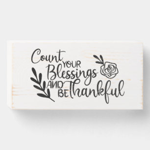 Count Your Blessings & Be Thankful Wooden Box Sign