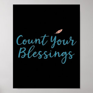 Count Your Blessings – Insrational Faith Christian Poster