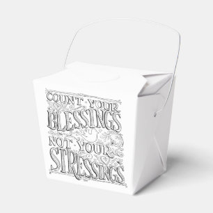 Count Your Blessings Not Your Stressings Favor Boxes