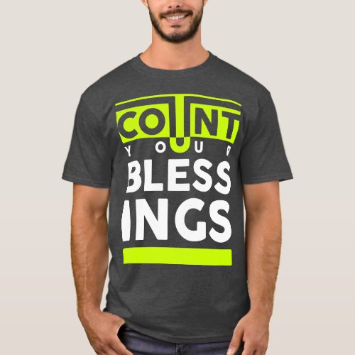 Count Your Blessings T_Shirt