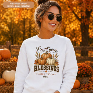 Count Your Blessings Thanksgiving Crew Womens Sweatshirt