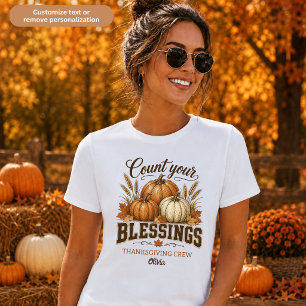 Count Your Blessings Thanksgiving Crew Womens T-Shirt