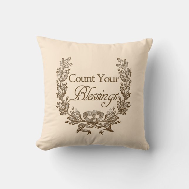 Count Your Blessings Throw Pillow (Front)