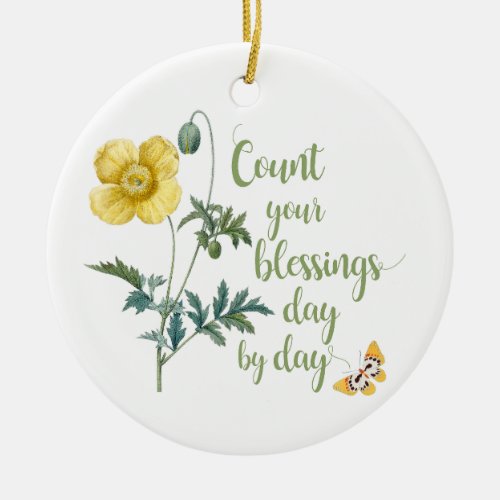 Count your blessings _ vintage Yellow poppy  Ceramic Ornament