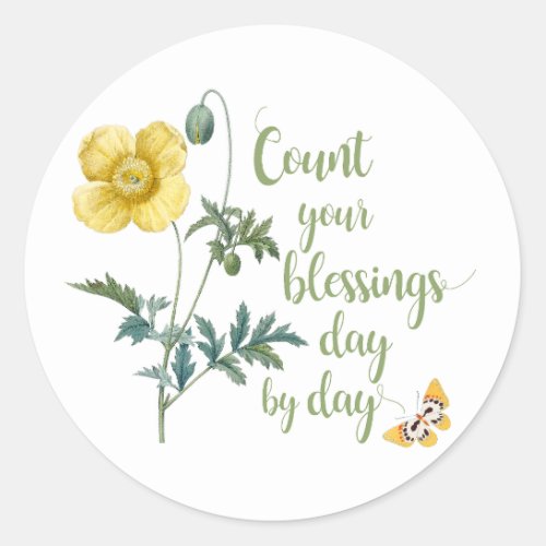 Count your blessings _ vintage Yellow poppy  Classic Round Sticker