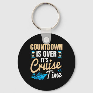 Countdown Is Over It's Cruise Time Cruising Ocean Keychain