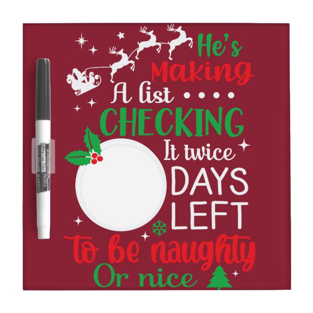 Countdown the days to Christmas. Dry Erase Board (Front)