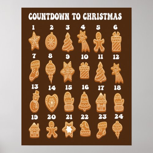 Countdown to Christmas advent calendar Gingerbread Poster