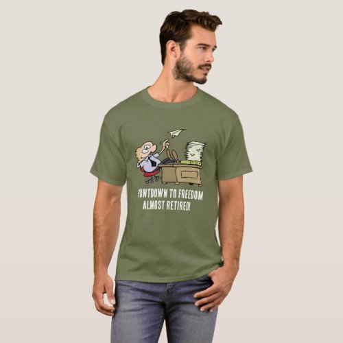 Countdown to Freedom _ Almost Retired Cartoon T_Shirt