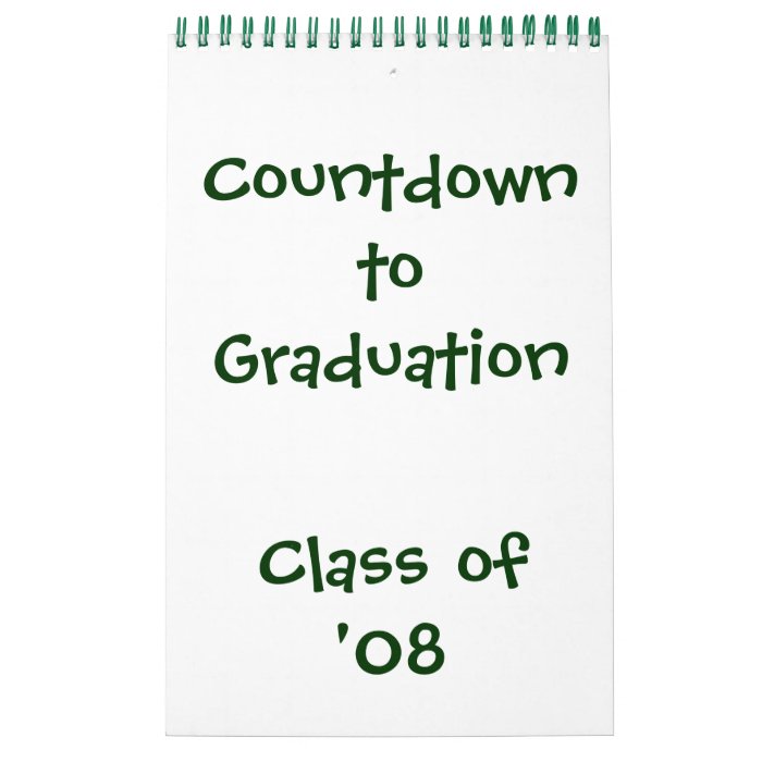 Countdown to Graduation '08 Calendar