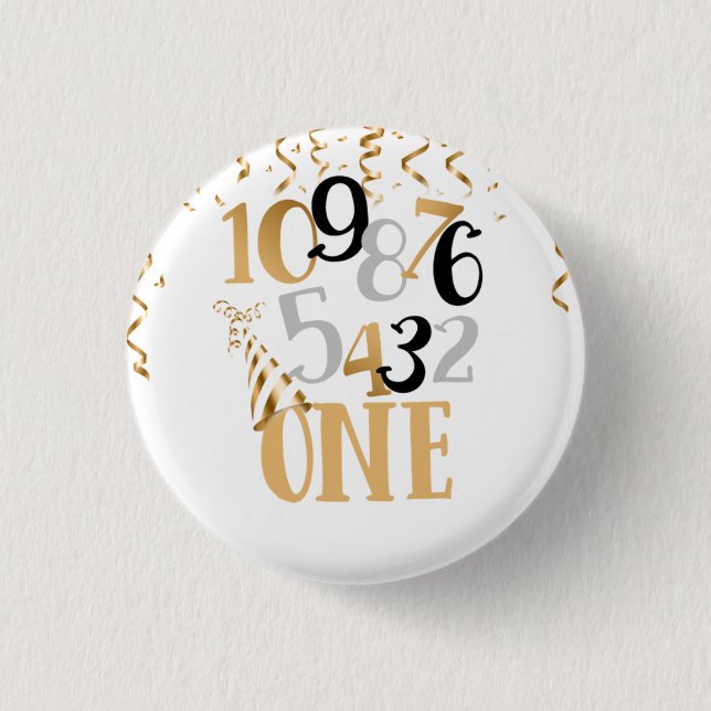 Countdown To One Birthday Button-New Years Eve Button (Front)