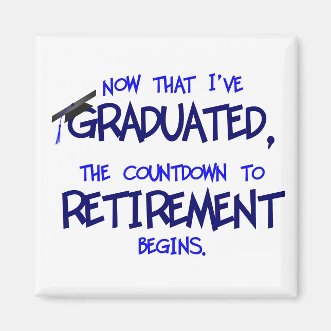 Countdown to Retirement Magnet (Front)