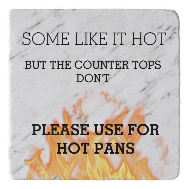 Counter top Some like it hot STR rentals  Trivet (Front)