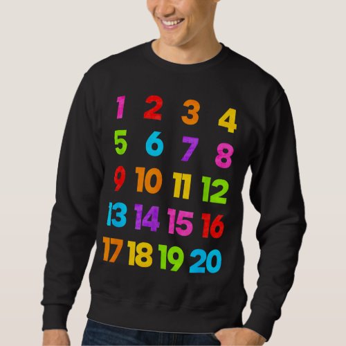 Counting 1 10 Learn to Count Number School Kids Te Sweatshirt