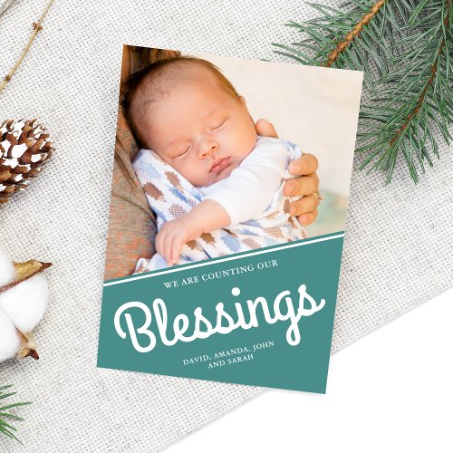 Counting Our Blessings  Christmas Baby Photo Holiday Card